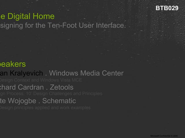 The Digital Home: Designing for the...