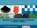 Humic Fertilizers by East Coast Seaweed Inc. Madurai