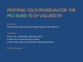 Prepping Your Program for the Pro Bono Tech Volunteer