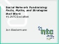 Social Network Fundraising: Facts, Myths, and Strategies that Work
