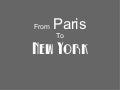 From Paris to New York
