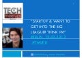 Startup & want to get into the big league … think PR! Berlin 