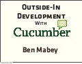 Outside In Development With Cucumber