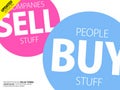 Companies sell stuff, people buy stuff