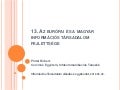 Az európai és magyar információs társadalom fejlettsége
