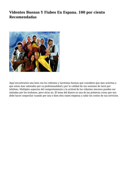 Videntes Buenas Y Fiabes En Espana....