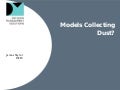 Models Collecting Dust? How to Transform Your Results from Interesting to Impactful 