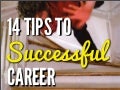 14 tips to successful career