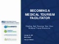 Becoming a Medical Tourism Facilitator