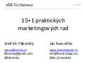 15+1 praktických marketingových rad - VŠB v Ostravě