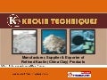 Calcined China Clay by Kaolin Techniques Vadodara Vadodara