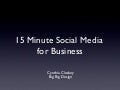 15 Minute Social Media for Business