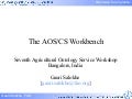 The AOS/CS Workbench