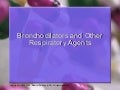 NurseReview.Org - Bronchodilators Updates (ati pharmacology topic descriptors)