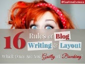 16 Rules For Blog Writing And Layout