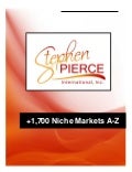 Stephen Pierce Presents +1,700 Niche Markets Cheat Sheet