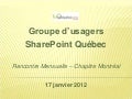 17012011   SharePoint 2010 et les réseaux sociaux - montréal