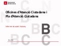Informe OAC i Pla d'Atenció Ciutadana