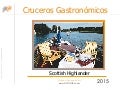 Escocia a bordo del Scottish Highlander 2012