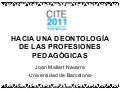 (181) Hacia una deontología de las profesiones pedagógicas