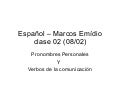 1º Ano Clase Sobre Verbos Ser y Estar)