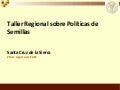 Definición de politica de semillas y sus elementos, Por Wilson Hugo -FAO