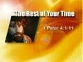 The Rest of Your Time