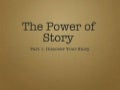 The Power Of Story shared