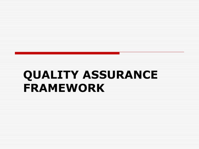 1 Quality Assurance Presentation