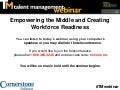 Empowering the Middle and Creating Workforce Readiness 