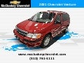 Used 2001 Chevrolet Venture Minivan/Van at your Chevy Cincinnati Ohio Dealer