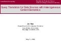 Query Translation for Data Sources with Heterogeneous Content Semantics 