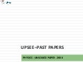 UPSEE - Physics -2006 Unsolved Paper