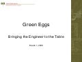 2006 Green Eggs Presentation