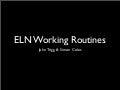 2007 09 26 ELN Working Routine
