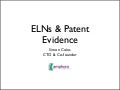 2007 09 28 ELNs as Patent Evidence Systems