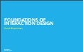 Foundations of Interaction Design