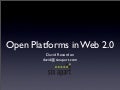 Open Platforms in Web 2.0
