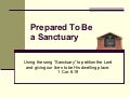Prepared To Be a Sanctuary