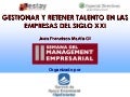 Gestión, retención y desarrollo del Talento