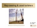 Repowering and Used Wind Turbined