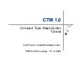 Ctm 1.0 Tutorial