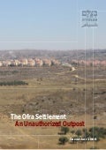 The Ofra Settlement – An Unauthorized Outpost