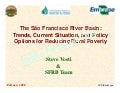 The São Francisco River Basin:Trends, Current Situation, and Policy Options for Reducing Rural Poverty