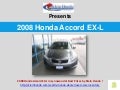 2008 Honda Accord EX-L in Lynnwood at Best Prices by Klein Honda !