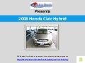 2008 honda civic hybrid at lynnwood have a fantastic driving experience