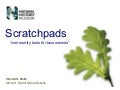 Scratchpads: community tools for taxonomists