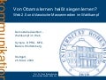 Von Obama lernen heißt siegen lernen? Web 2.0 und klassische Massenmedien im Wahlkampf