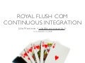 Royal Flush com Continuous Integration (Rails for Kids &rsquo;09)