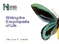 Writing The Encyclopedia Of Life (not EoL.org)